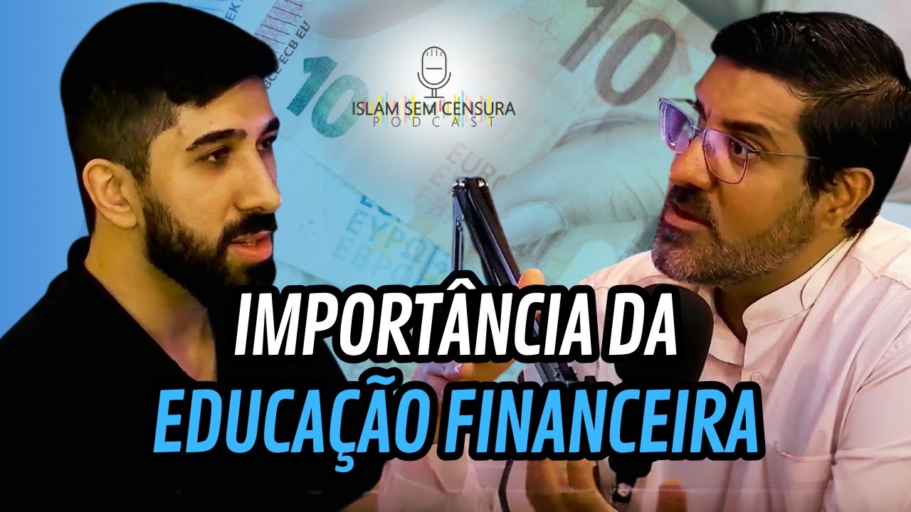 APRENDER EDUCAÇÃO FINANCEIRA É IMPORTANTE? // Corte do Islam Sem Censura