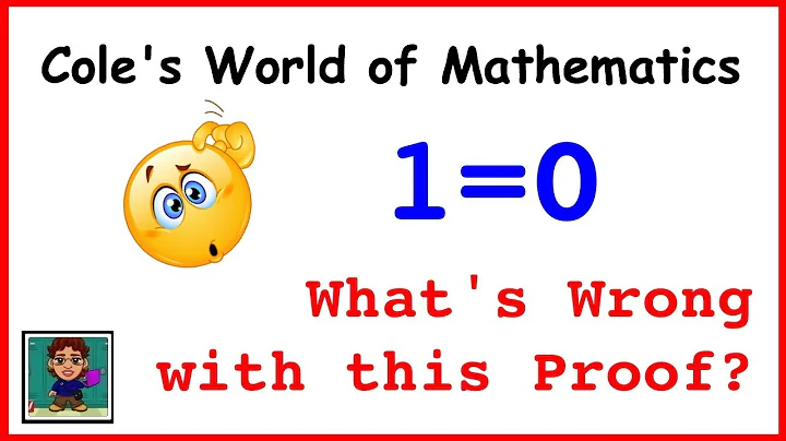 Proof of 1 = 0?  Can You Find The Mistake?