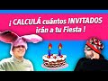 ¡ Calculá cuántos invitados irán a tu fiesta !