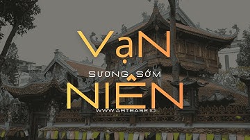 SƯƠNG SỚM VẠN NIÊN #music #nhachaymoingay #nhạcphậtgiáo