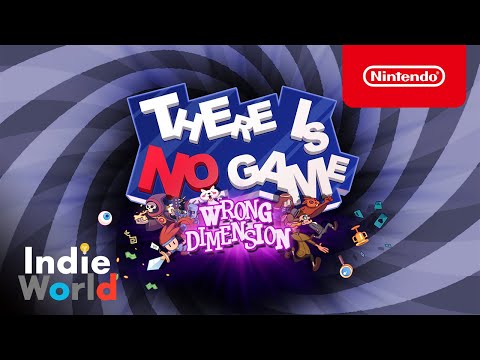 There Is No Game: Wrong Dimension [Indie World 2021.12.16]