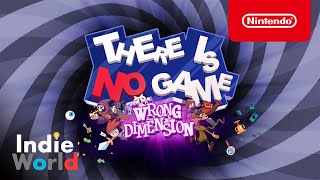 There Is No Game: Wrong Dimension [Indie World 2021.12.16]