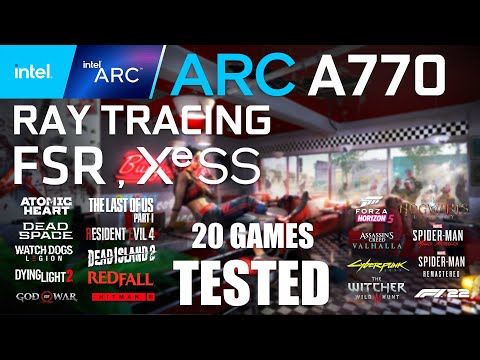 ARC A770 16GB Ray Tracing, XeSS, FSR | R9-7950X3D | 20 Games Tested