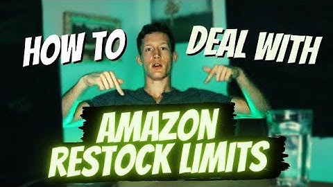 7 tips for dealing with Amazon FBA restock limits