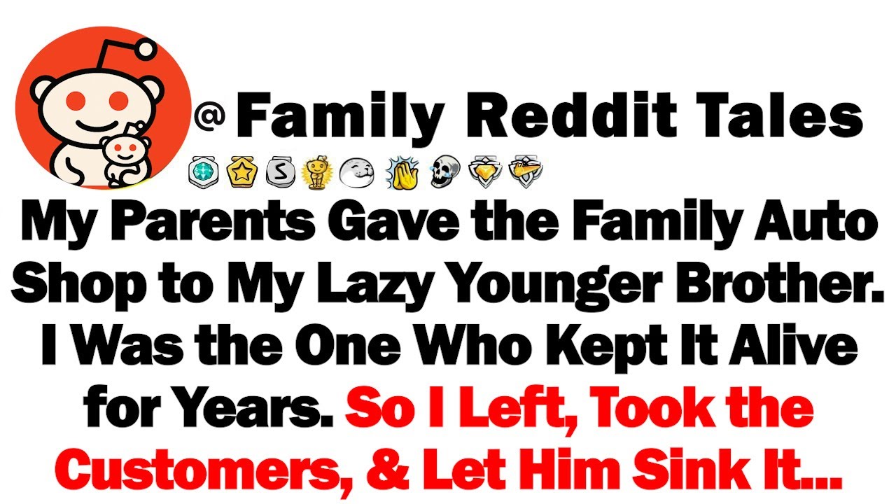 My Parents Gave the Family Auto Shop to My Golden Bro I Was the One Who Kept It Alive for Yrs. So I