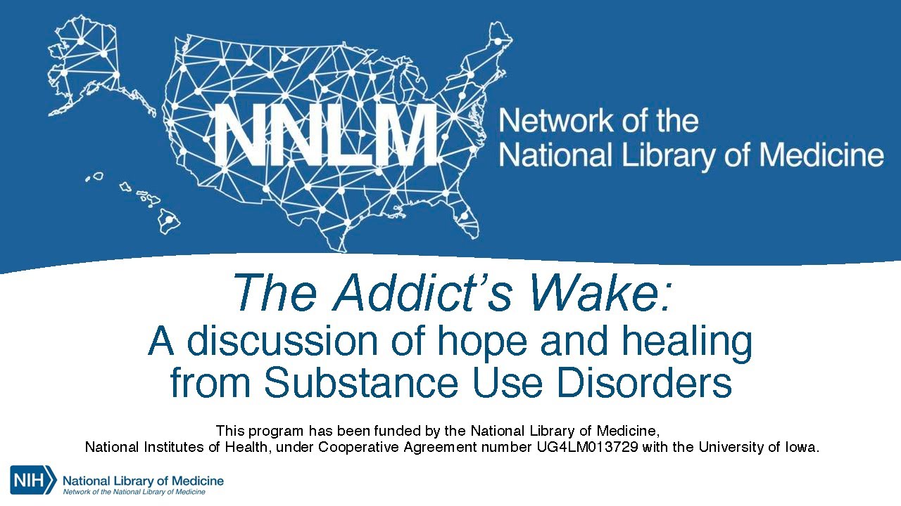 The Addict's Wake - Virtual Film Screening and Panel Discussion