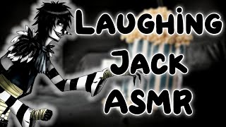 [Laughing Jack ASMR/Audio Roleplay] 'They Bullied Me, Wanna Know What I Did?'