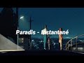 Paradis - Instantané - Legendado PT - FR (Letra/Paroles)
