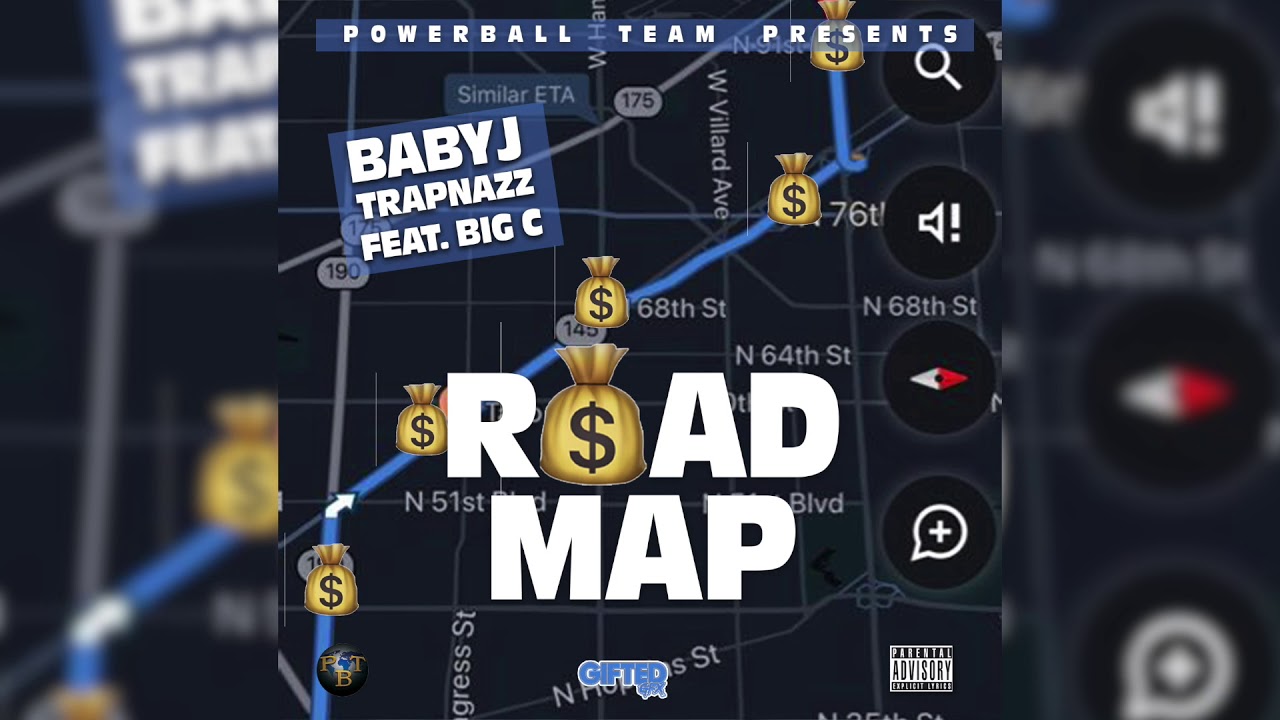 Baby J TRAPNAZZ Ft. Big C - Road Map