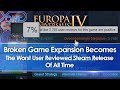 Broken Europa Universalis 4 Leviathan Expansion DLC Becomes Worst User Reviewed Steam Game Ever