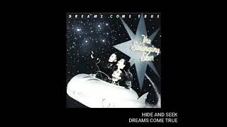 Watch Dreams Come True Hide And Seek video
