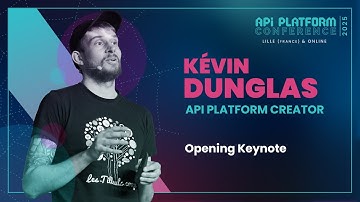 API Platform Conference 2025 - Kévin Dunglas - API Platform with Go and FrankenPHP