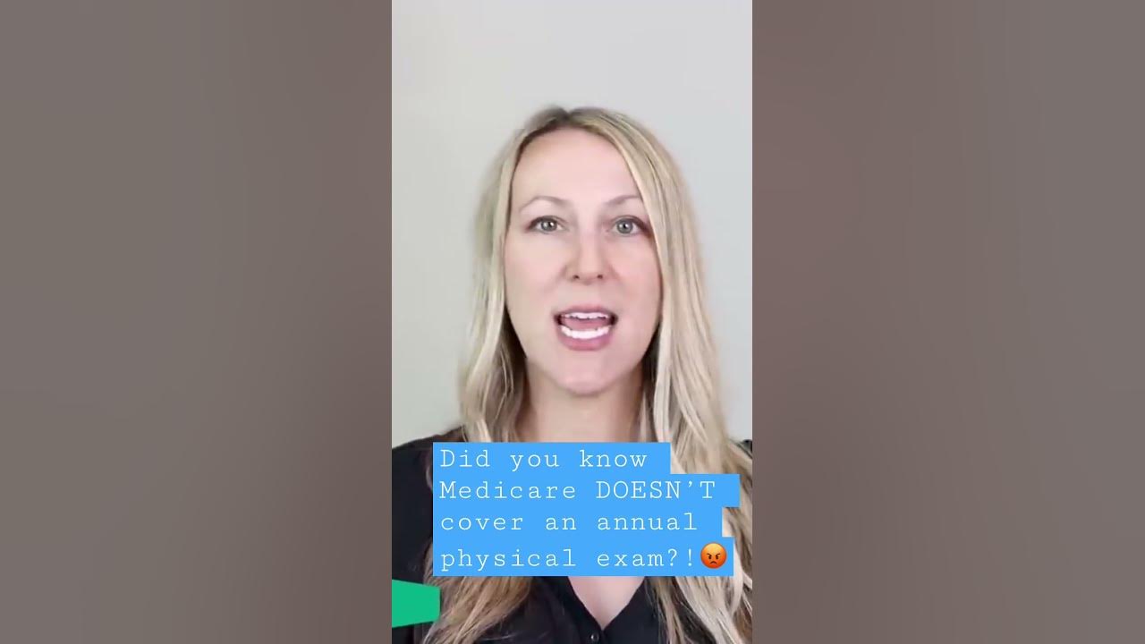 does-original-medicare-cover-an-annual-routine-physical-exam-youtube