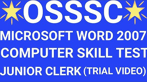 OSSSC JUNIOR CLERK 2018 COMPUTER SKILL TEST (TRIAL VIDEO)