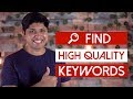 How To Find High Quality Keywords | Keyword Research Technique