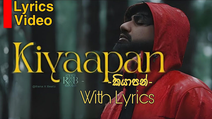 Kiyaapan(කියාපන්) | Lyrics Video |Anushka Udana Ft.Chamath Sangeeth & Yashodha Adhikari #lyricsvideo