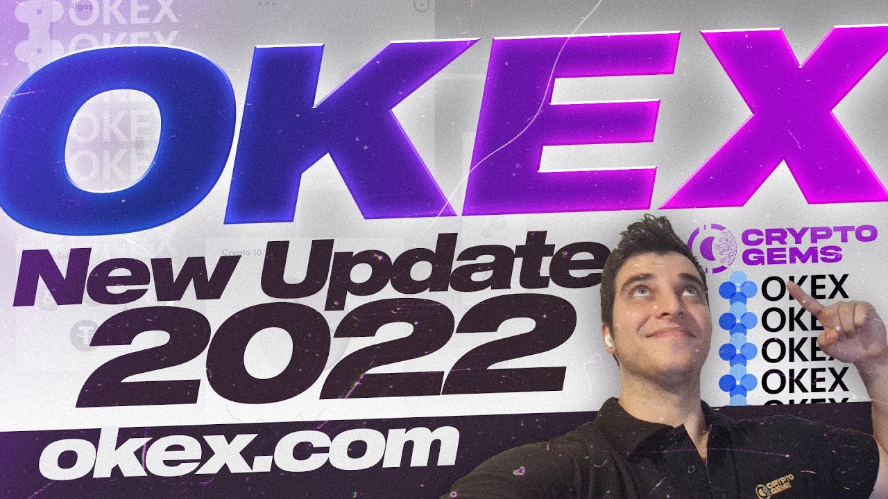 OKEX New Update 2022 | Best Crypto Exchange | OKX New Name - YouTube