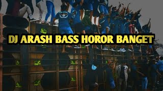 DJ ARASH TERBARU COCOK BUAT CEK SOUND