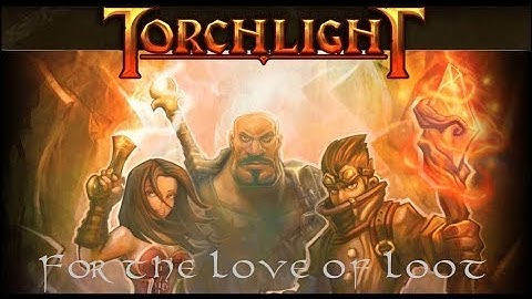Torchlight Part 4 - The Overseer (No Commentary)