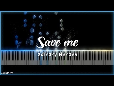 Save me (중급 악보) - Xdinary Heroes