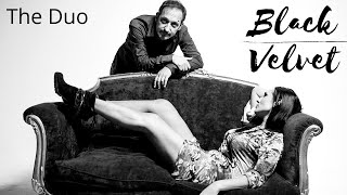 Black Velvet - The Duo - Sara Berni & Daniele Bazzani