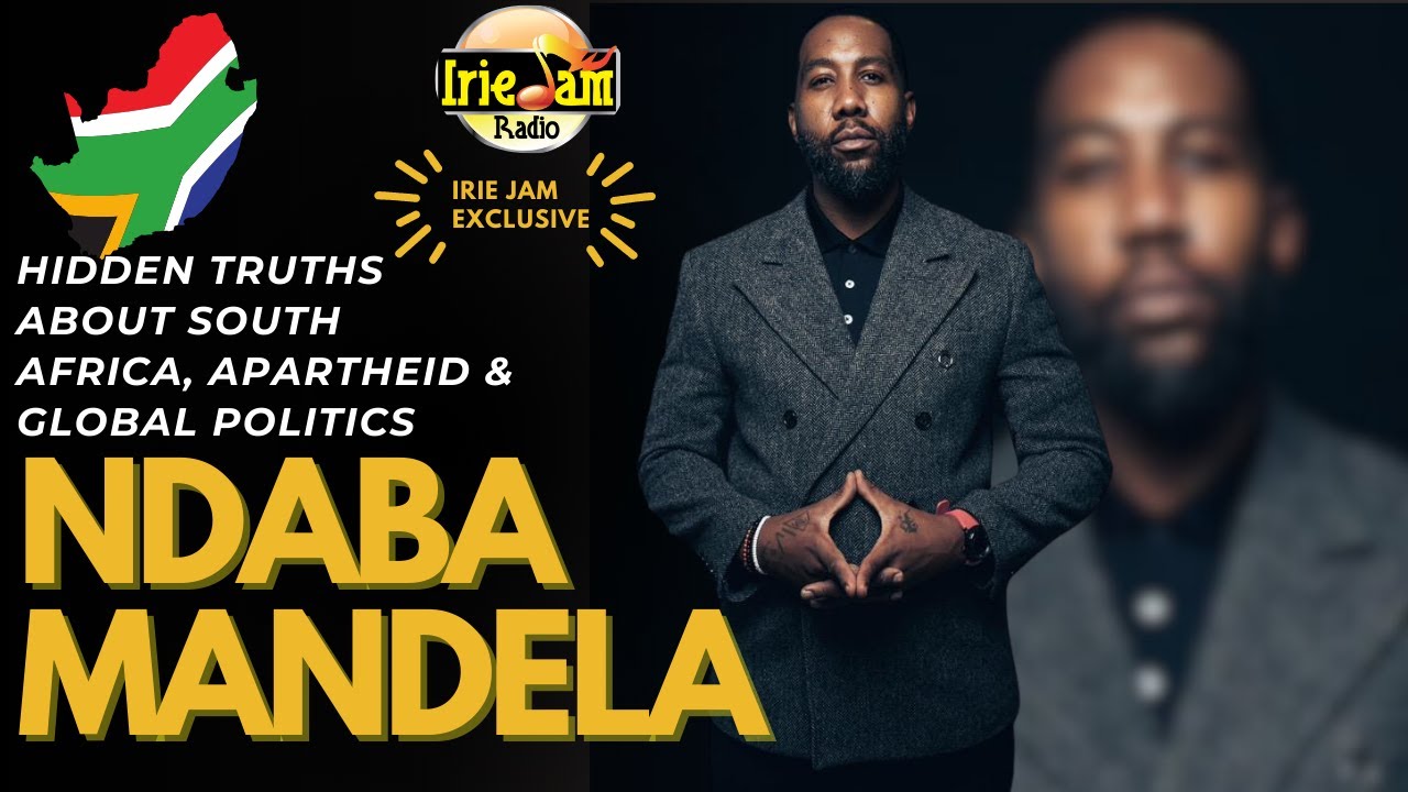 🔥 Ndaba Mandela EXPOSES Hidden Truths About South Africa, Apartheid & Global Politics