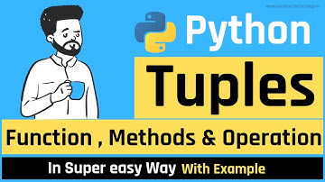 Tuple Function , Methods and Operations in Python | Python Tutorial in Hindi