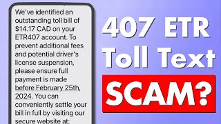 407 ETR Unpaid Toll Text Scam Alert!