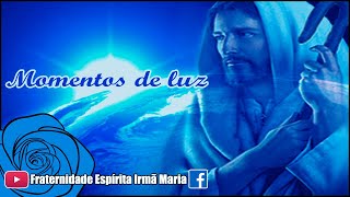 Momentos de luz #318 | 02/04/2022 - O EVANGELHO COMO REMÉDIO DE NOSSAS ALMAS