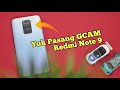 Begini Cara Install GCAM / Google Camera di Redmi Note 9 + Config dan 100% NO ROOT