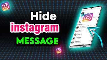 How to Hide Instagram Chats without Deleting Messages 2025
