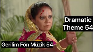 Masum ~ Gerilim Fön Müzigi #54 ~ Saath Nibhana Saathiya Dramatic Theme #54 Resimi