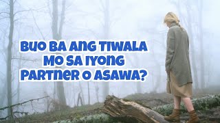 Buo Ba Ang Tiwala Mo Sa Kanya? | Ritz Inspire