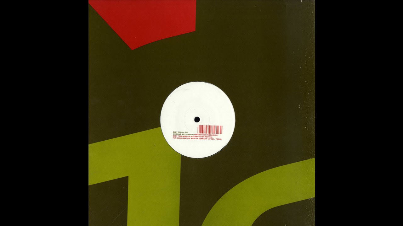 Baby Ford & Zip Morning Sir (Version) YouTube