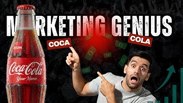 The Genius Behind Coca-Cola’s “Share a Coke” Campaign | Marketing Case Study