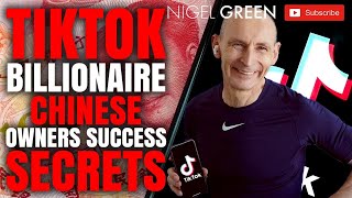 TikTok Billionaire Chinese Owner Success Secrets