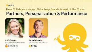 Partners, Personalization & Performance: How Collaborations and Data Keep Brands Ahead of the Curve