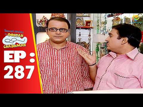 SE 01 EP 287 - Jethalal Ne Bhide Ko Kyu Bola Chapli ! | Taarak Mehta Ka oltah hashmah