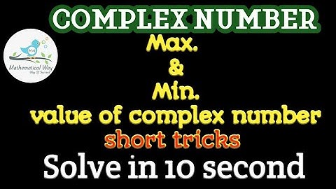 Complex number maximum and minimum value short trick| Complex Number short trick|Tgt,pgt,NDA,JEE