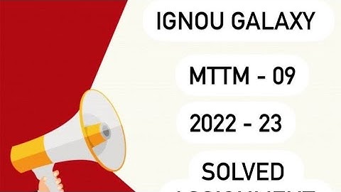 IGNOU mttm - 9 | 2022-23 | Solved assignment | Pdf | IGNOU GALAXY PUBLICATIONS