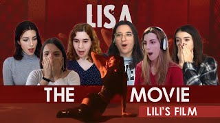 LILI’s FILM [The Movie] - LISA (BLACKPINK) | Spanish college students REACTION (ENG SUB)