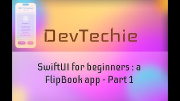 SwiftUI for beginners : a FlipBook app - Part 1