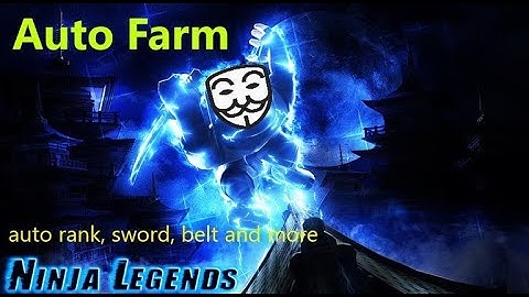 Roblox Script | Ninja Legends [Auto Farm GUI]