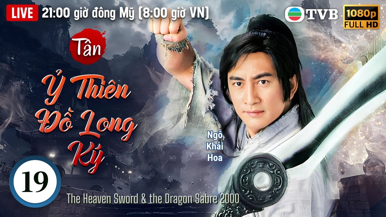Xa Thi Mạn | Phim TVB lồng tiếng Tân Ỷ Thiên Đồ Long Ký 19/42 | Ngô Khải Hoa, Lê Tư | 2000