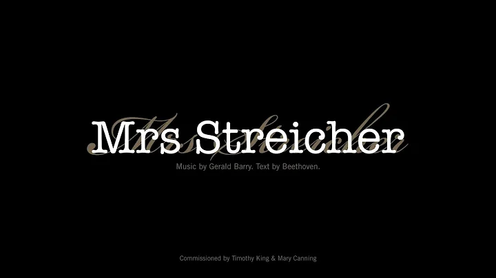 Mrs. Streicher | Gerald Barry