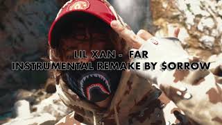 LIL XAN - FAR (INSTRUMENTAL) [ReProd. TALIXAN]