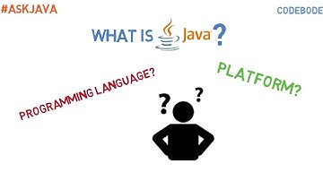 What Is Java | Java Questions | Ask Java | Code Bode