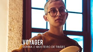 SURMA // Voyager [Ao Vivo na Porta 253]