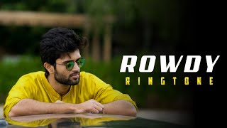 Rowdy Mass Bgm Ringtone|Vijay Devarakonda Mass Bgm|Whatsapp Status Video|Ringtone Brothers