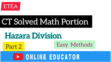 ETEA CT Paper Solved Math portion |Hazara Division|